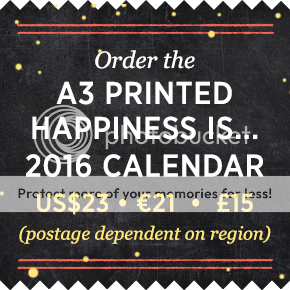 Happiness is... 2016 Calendar - Order the A3 Printed Calendar
